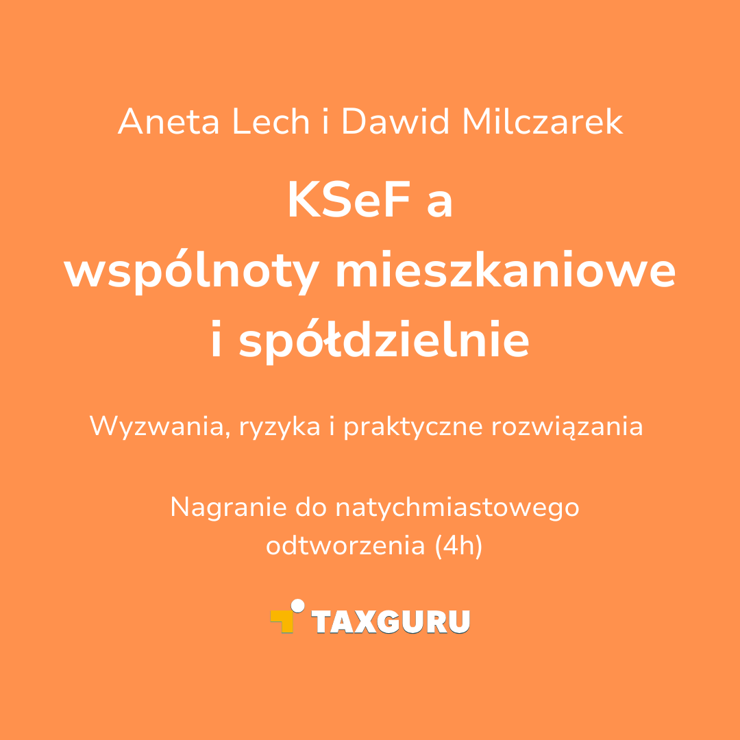 KSeF a wspólnoty mieszkaniowe i spółdzielnie mieszkaniowe (szkolenie online)