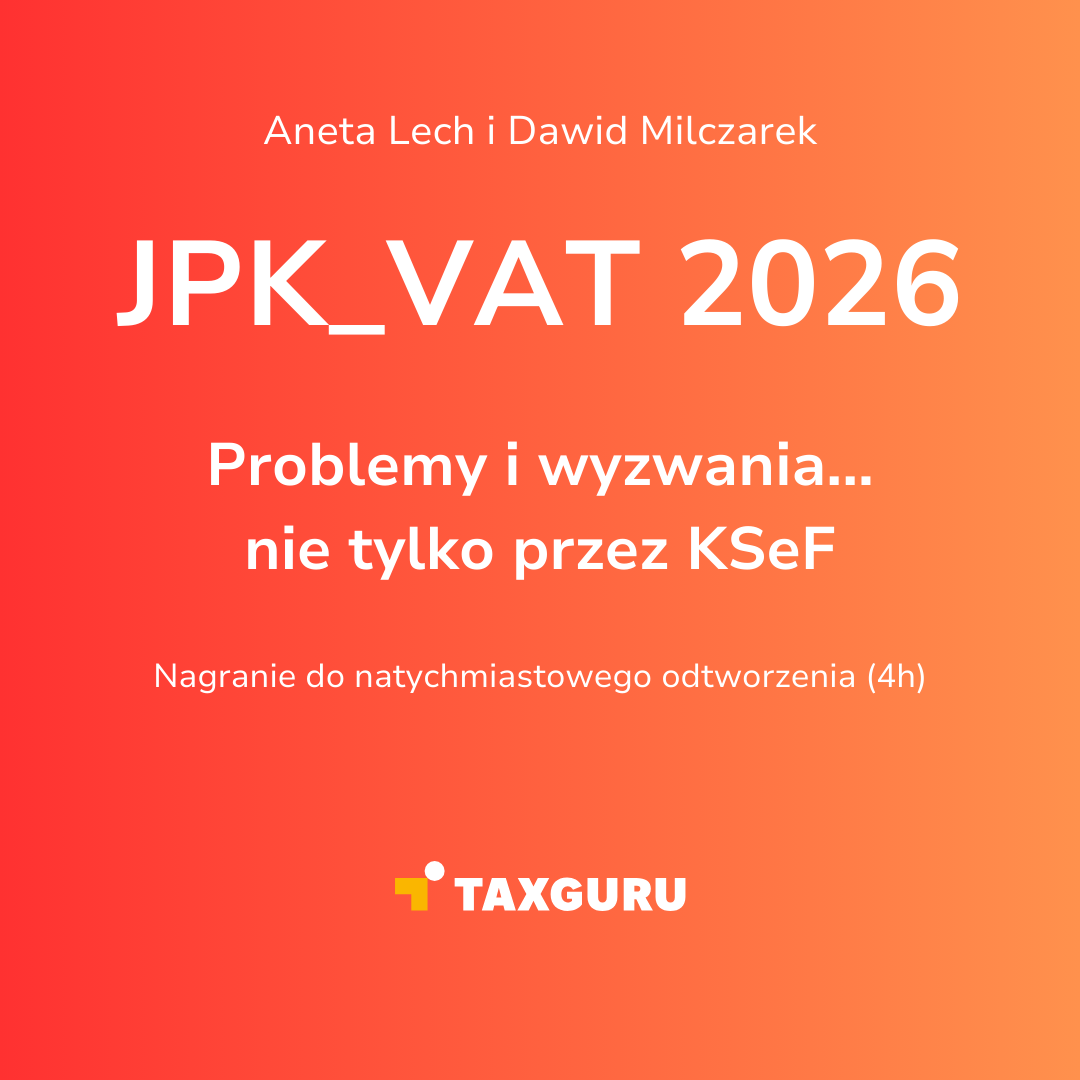 JPK_VAT 2026 - Zmiany i praktyczne problemy